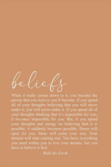 Inspirational Beliefs Quotes, Be Yourself Poetry | Belief quotes, Earth quotes, Self love quotes