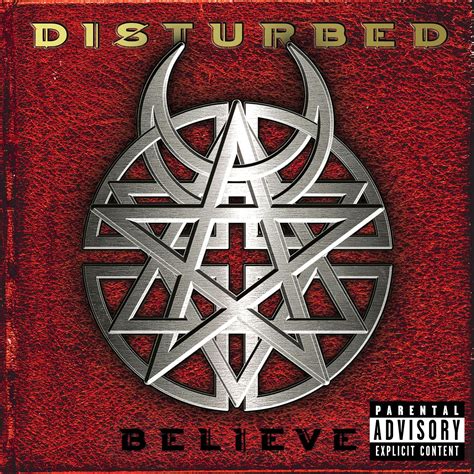 Classic Rock Covers Database: Disturbed - Believe (2002)