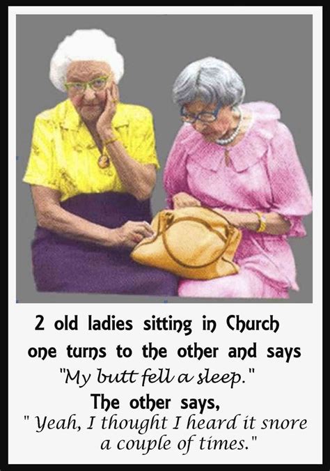 2 old ladies in the church.... | Funny Stuff | Pinterest | Churches ...