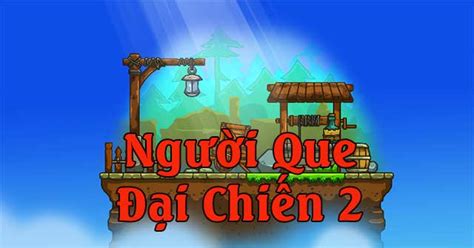 Game Người que đại chiến 2 - Game Vui