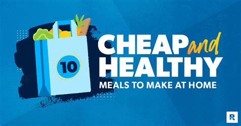 6 Cheap and Healthy Meals | DaveRamsey.com