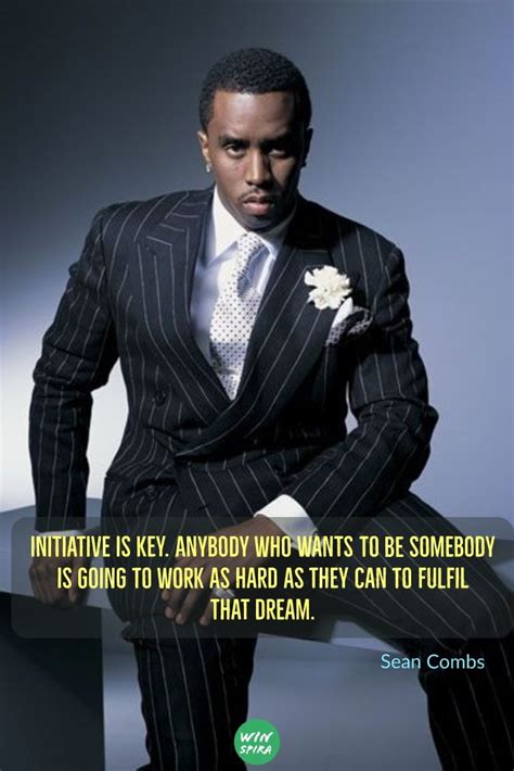 22 Sean Combs Quotes On Success And Dreams