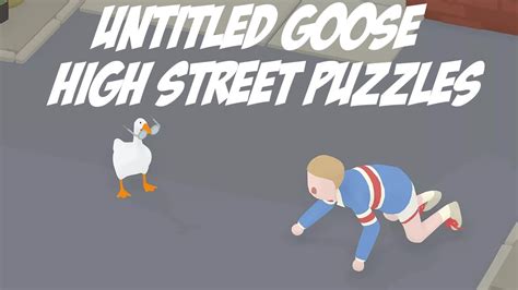 ANGRY GOOSE - Untitled goose game high street walkthrough - YouTube