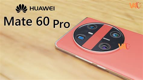 Huawei Mate 60 Pro Official Video, First Look, Price, Trailer, Price, Release Date, Features ...