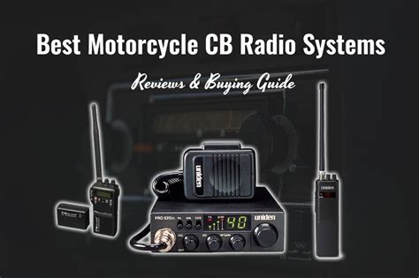 7 Best Motorcycle CB Radio Systems: Reviews & Buying Guide - TappinThruLife