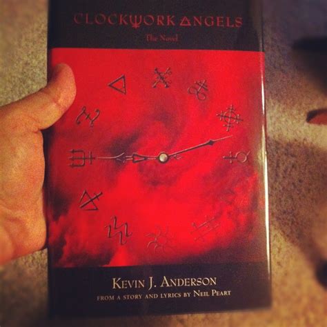 Rush Clockwork Angels novel by Kevin J. Anderson and Neil Peart ...