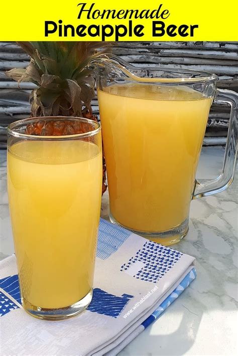 Homemade Pineapple Beer is a refreshing South-African traditional drink ...