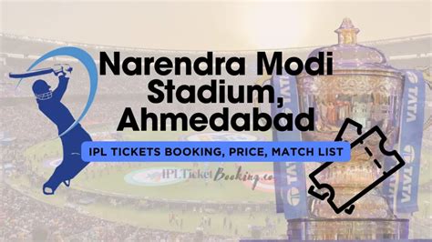 Narendra Modi Stadium Ahmedabad IPL 2024 Tickets Booking