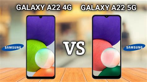 SAMSUNG Galaxy A22 4G VS SAMSUNG Galaxy A22 5G