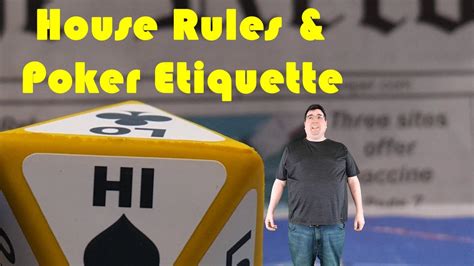 Poker Basics Pt10-House Rules & Poker Etiquette - YouTube