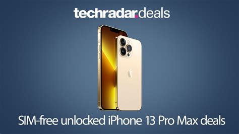 The cheapest iPhone 13 Pro Max SIM-free deals September 2021 | TechRadar