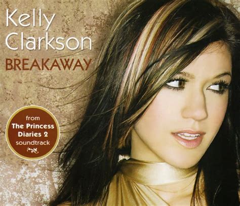 KR: Kelly Clarkson Breakaway Singles