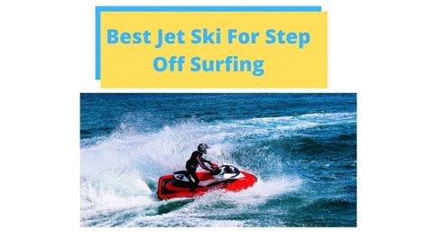 20 Jet Ski Tips & Tricks for beginners - JetSkiTips.com