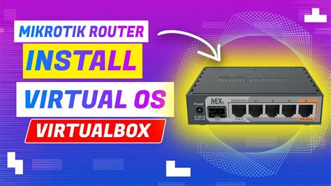 Install Mikrotik Menggunakan Virtualbox Konfigurasi Dasar Router Os Dan Konfigurasi Ip Address ...