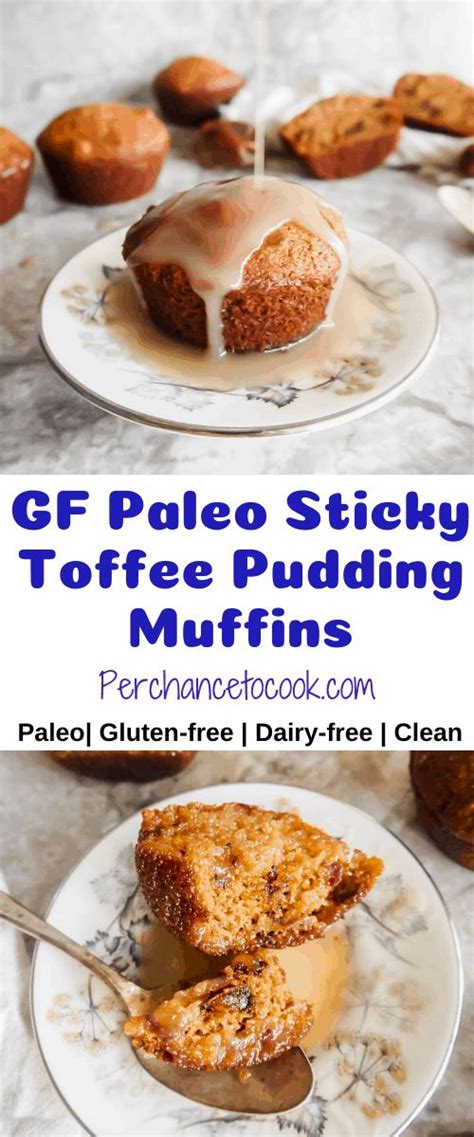 Gluten-Free Paleo Sticky Toffee Pudding Muffins | Recipe | Sticky toffee pudding, Baked dessert ...