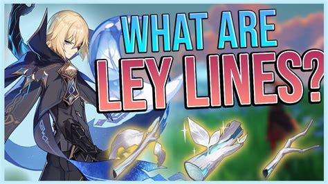 What Are Ley Lines? | Genshin Impact Lore #genshinimpact #leylines # ...