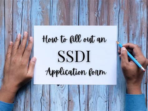 How to Fill Out an SSDI Application Form | Ankin Law