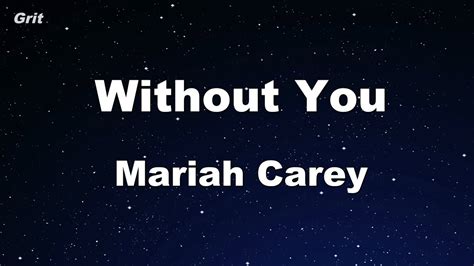 Without You - Mariah Carey Karaoke 【No Guide Melody】 Instrumental - YouTube