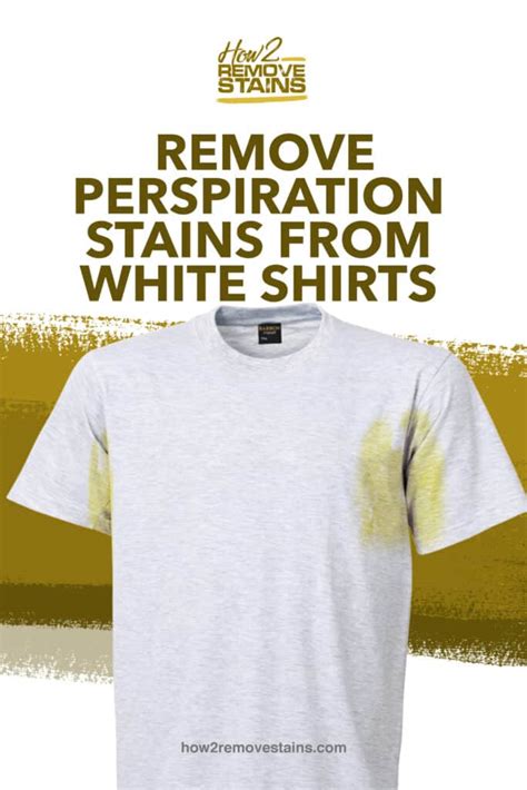 How to remove perspiration stains from white shirts [ Detailed Answer ]