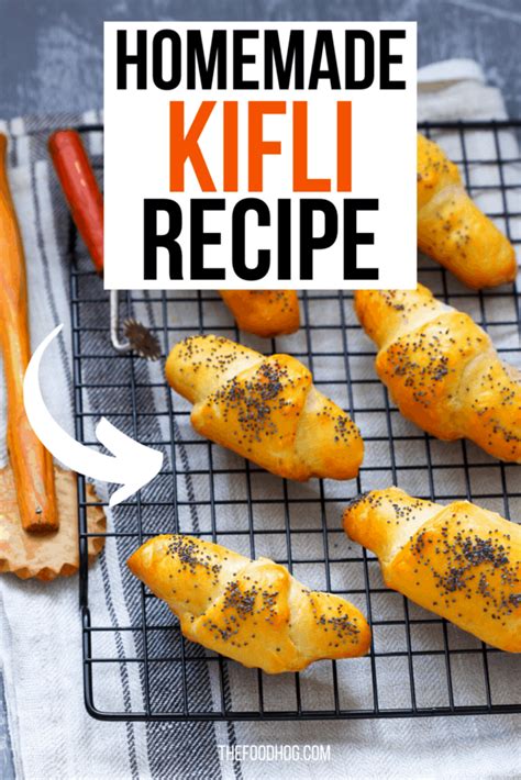 Kifli Recipe- Delicious Bread Rolls in 2 Hours – The Food Hog