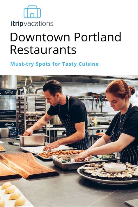 Downtown Portland Restaurants: 9 Must-try Spots for Tasty Cuisine ...