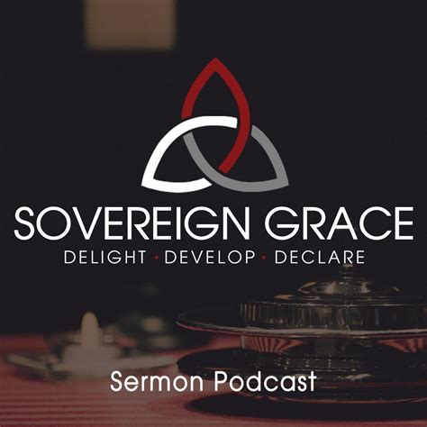 Draw Near to God in Christ - August 15th, 2021 - Sovereign Grace Church Sermons (Podcast ...