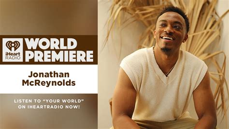 Gospel Artist Jonathan McReynolds Debuts His New Song 'Your World' | iHeart