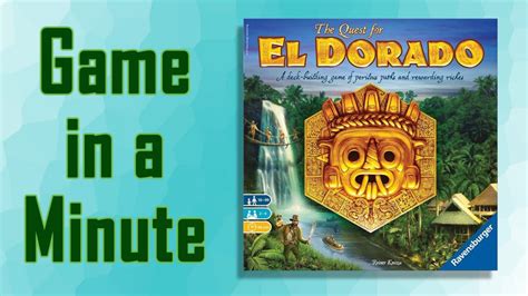 Game in a Minute: The Quest for El Dorado | Gameosity