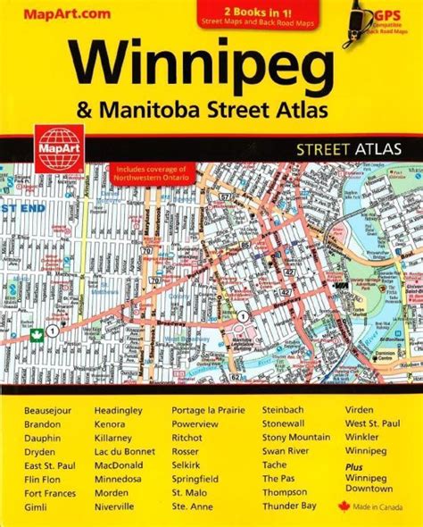 Winnipeg & Manitoba Street Atlas & Manitoba Back Road Atlas | Canadian – La Compagnie des Cartes ...