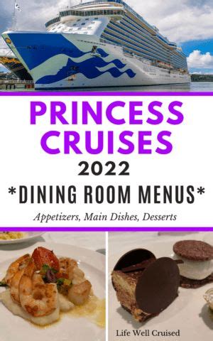 Princess Cruises Dining Room Menus (with food photos) in 2023 | Princess cruise food, Princess ...