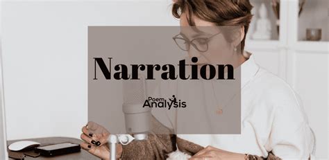 Narration Definition and Examples | Poem Analysis