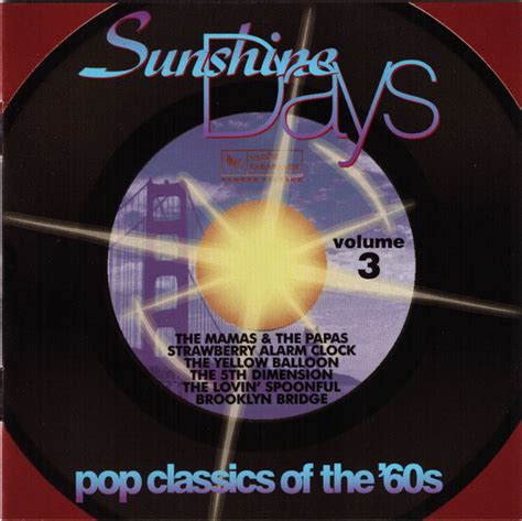 Sunshine Days Pop Classics Of The '60s Volume 3 (1997, CD) - Discogs