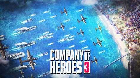 COMPANY OF HEROES 3 - OFFICIAL ITALY CAMPAIGN GAMEPLAY - ALL NEW GAME ...