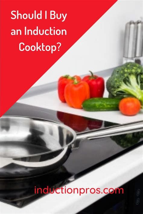 Induction Cooking Pros and Cons | Induction Pros | Induction cooktop, Cooktop, Induction cookware