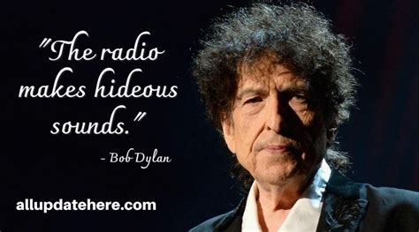 Bob Dylan Quotes On Love, Success, Friendship, Memories, Death