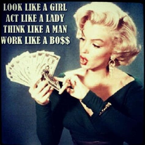 like a boss, marylin monroe quotes - Dump A Day