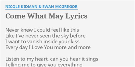 "COME WHAT MAY" LYRICS by NICOLE KIDMAN & EWAN MCGREGOR: Never knew I ...