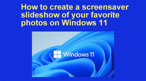 create-screensaver-slideshow-windows-11 - Rick's Daily Tips