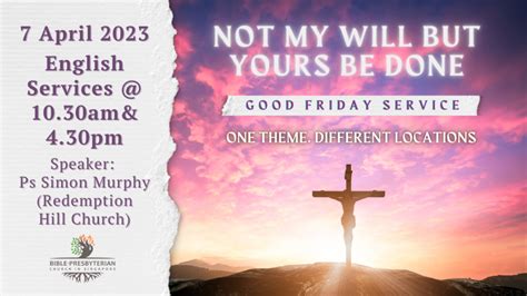 Good Friday Service | Zion Bishan Bible-Presbyterian Church