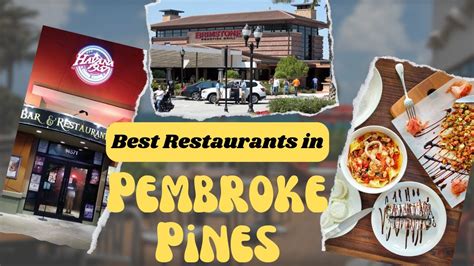 Top 10 Best Restaurants to Visit in Pembroke Pines, FL - YouTube