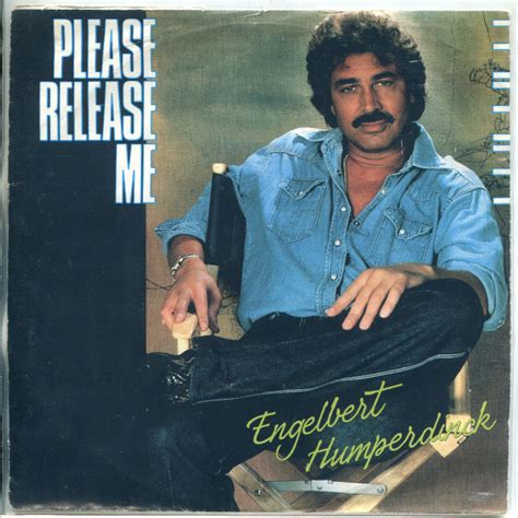 Engelbert Humperdinck - Please Release Me (1987, Vinyl) | Discogs