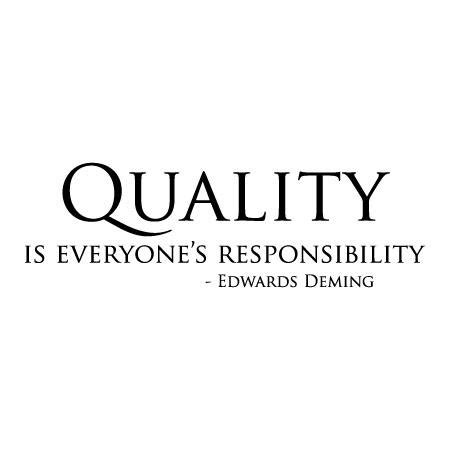 Quality Is Everyone's Responsibility Wall Quotes™ Decal | WallQuotes.com