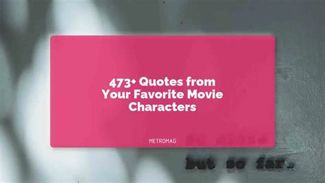 [UPDATED] Entertainment Captions - 473+ Quotes from Your Favorite Movie Characters - Metromag