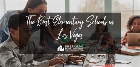 The Best Elementary Schools in Las Vegas [2024 UPDATED]