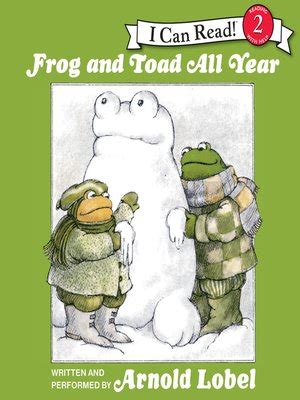 Frog and Toad All Year by Arnold Lobel · OverDrive: ebooks, audiobooks, and more for libraries ...