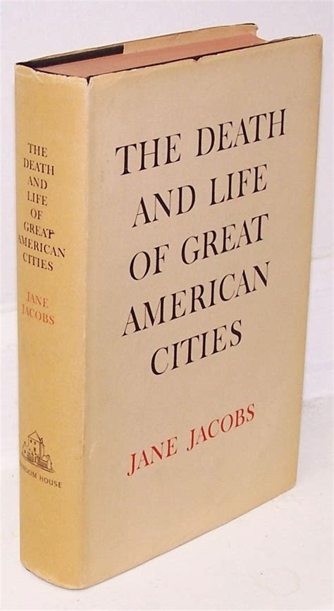 The Death and Life of the Great American Cities | Jane Jacobs | First ...