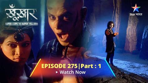 SuperCops Vs Super Villains || Naagin Ka Badla | Episode 275 Part 1 #starbharat - YouTube