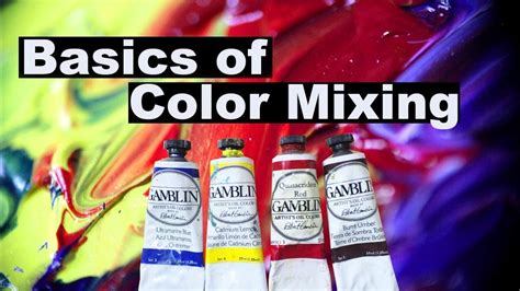 Basics of Color Mixing | Oil Painting For Beginners - YouTube