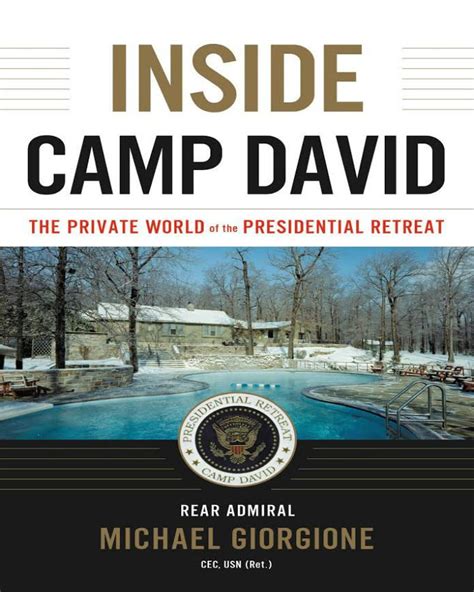 Inside Camp David The Private World of the Presidential Retreat - Nuria Store