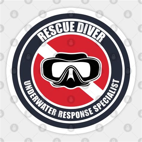 Rescue Diver Gift - Scuba Diver Gift - Sticker | TeePublic